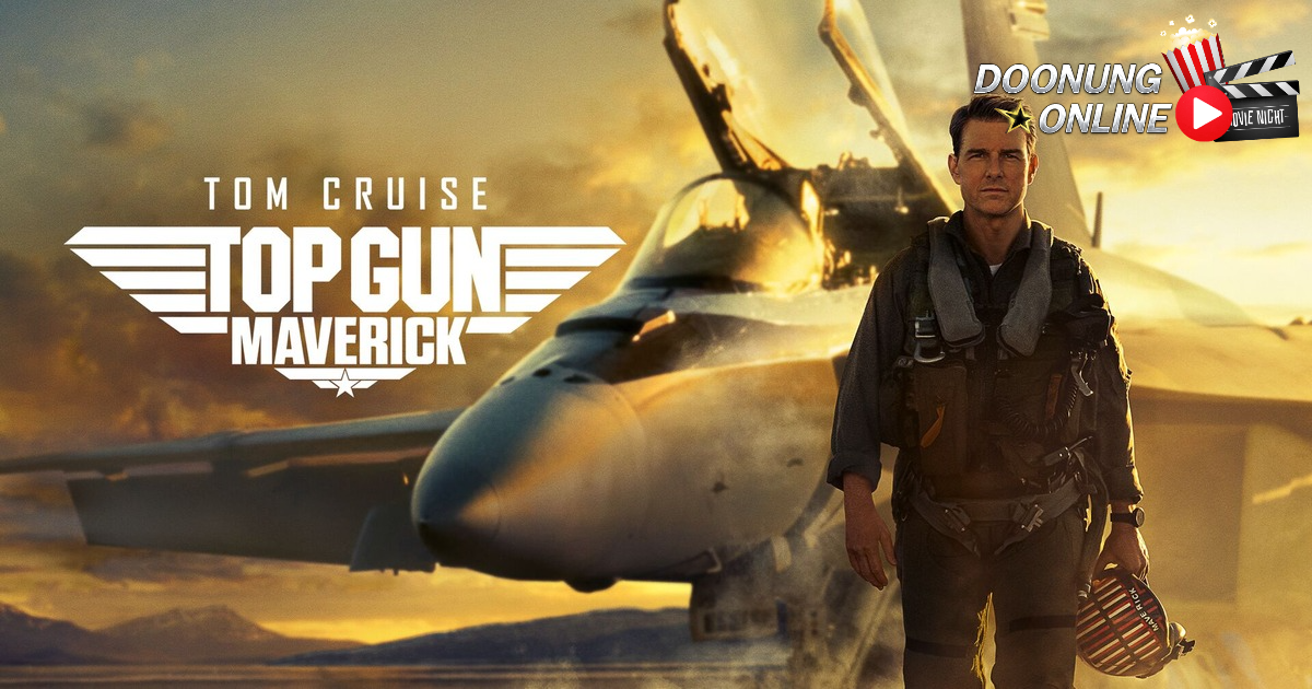 รีวิวหนังฝรั่ง Top Gun: Maverick (2022) ท็อปกัน มาเวอริค