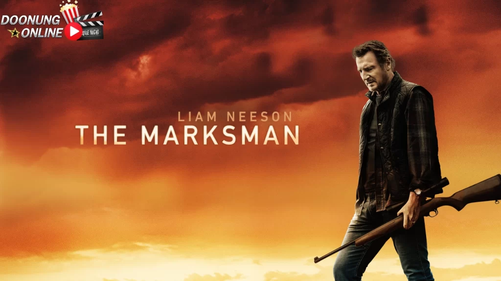 รีวิว The Marksman คนระห่ำ พันธุ์ระอุ | หนังที่ดีที่สุดของ “เลียม นีสัน”